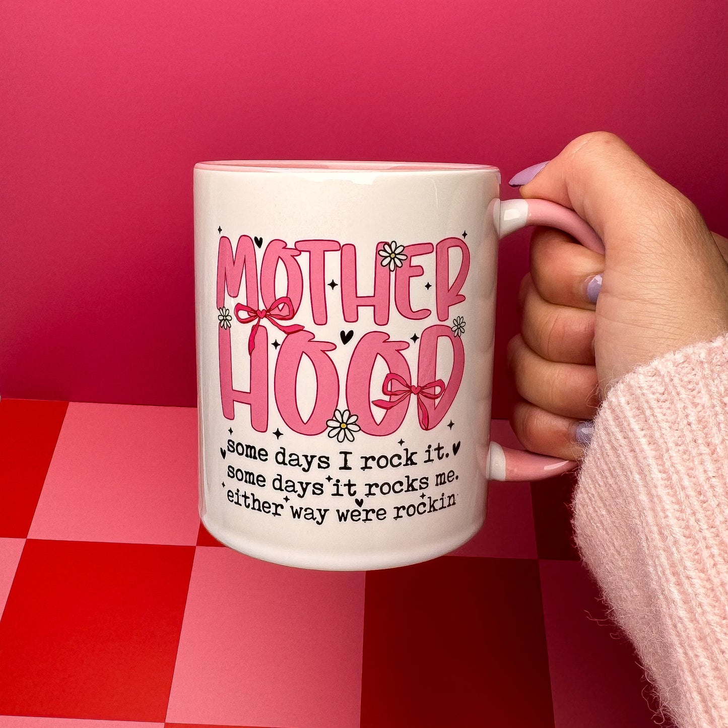Motherhood Mug – We’re Rockin’ It 💪💕🌼