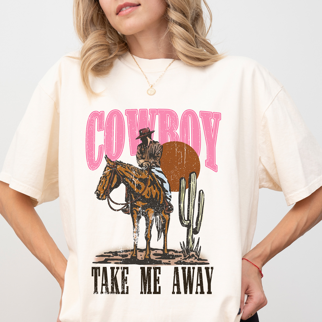Cowboy Take Me Away Tee – Western Soul & Desert Vibes 🤠🌵