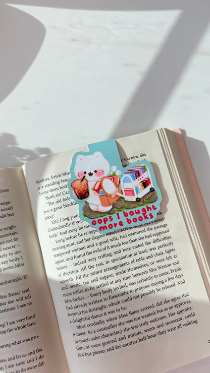 Oops I Bought More Books Magnetic Bookmark