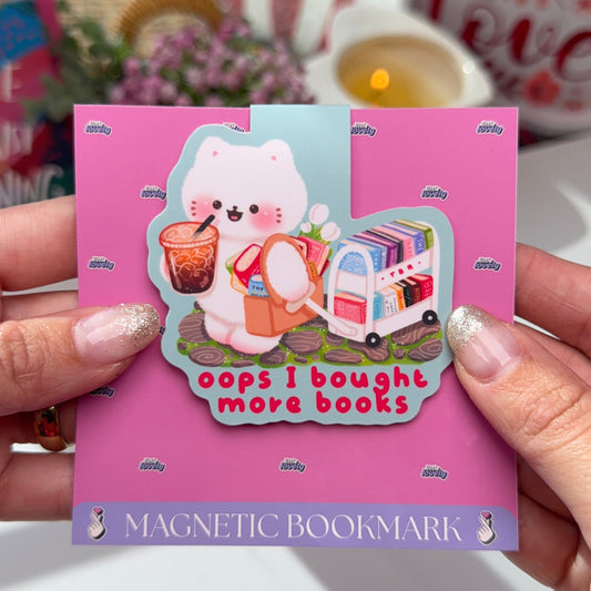 Oops I Bought More Books Magnetic Bookmark