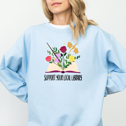 Support Your Local Library Sweatshirt