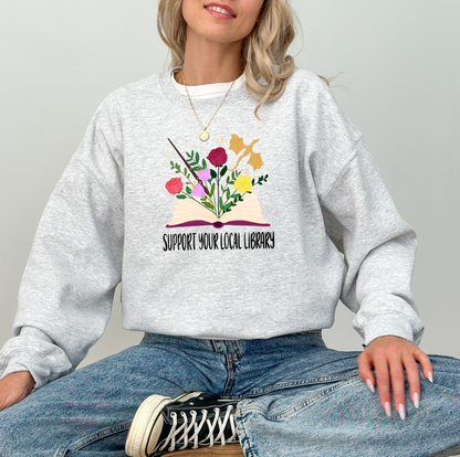 Support Your Local Library Sweatshirt