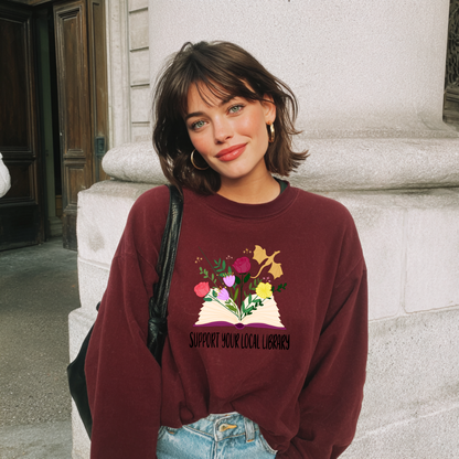 Support Your Local Library Sweatshirt