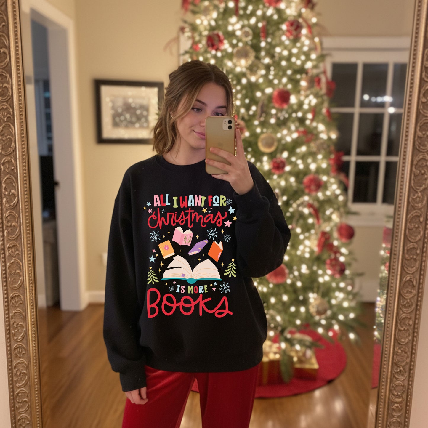 🎄 All I Want for Christmas Is More Books Sweater