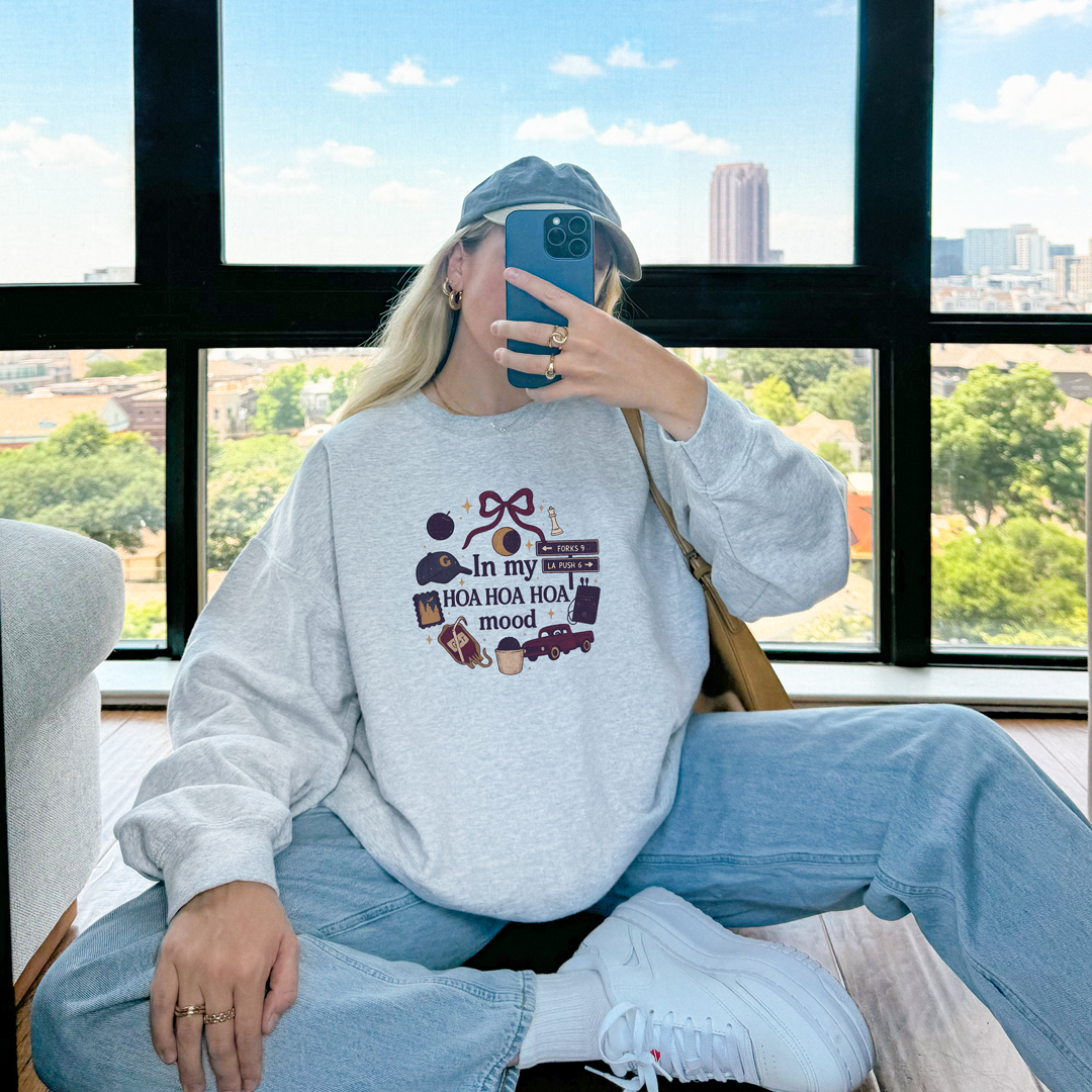 In My HOA HOA HOA Mood Sweatshirt