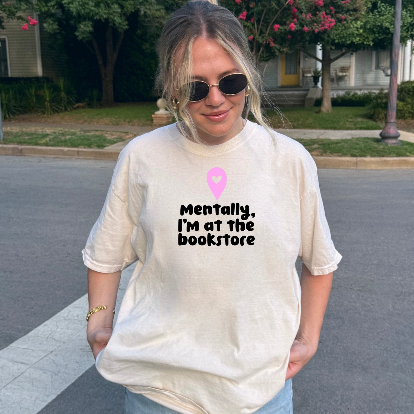 Mentally, i’m at the bookstore - Tee