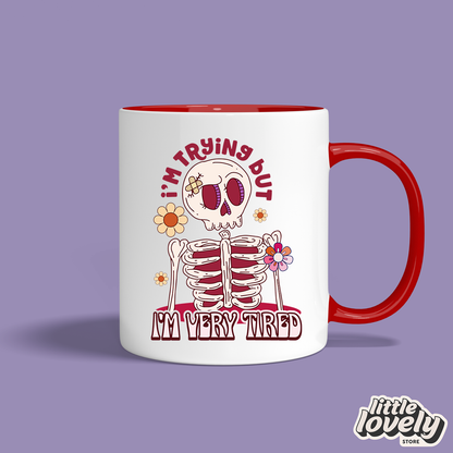 I'm Trying but I'm Very Tired Mug – Cute Skeleton Coffee Cup